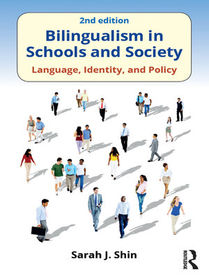 cover image of Bilingualism in Schools and Society